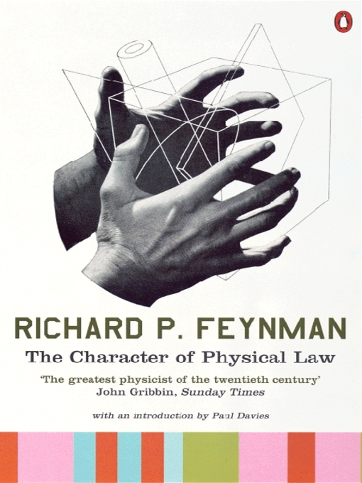 Title details for The Character of Physical Law by Richard P Feynman - Available